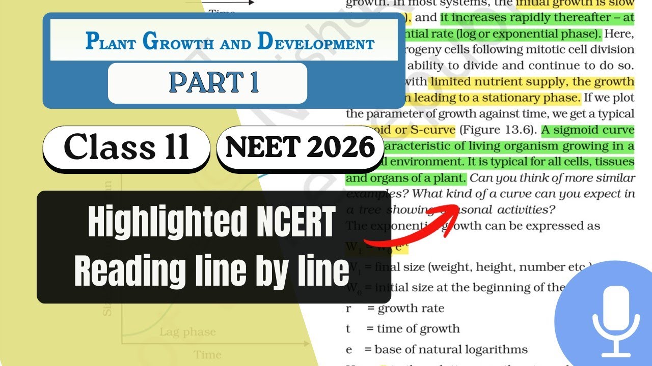 Plant Growth & Development Highlighted NCERT reading line by line | Class 11 Biology Audiobook #neet