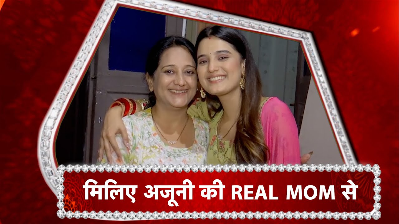 Meet Ayushi Khurana aka Ajooni's Mother as She Visits Her Set First Time