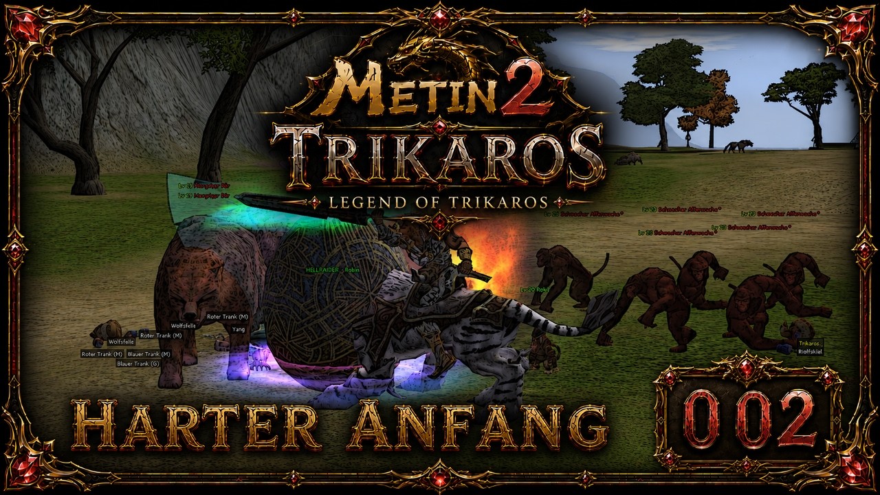 Metin2 DE RUBY Die Legende des Trikaros[002]: Der harte Anfang! Luck ohne Ende :D