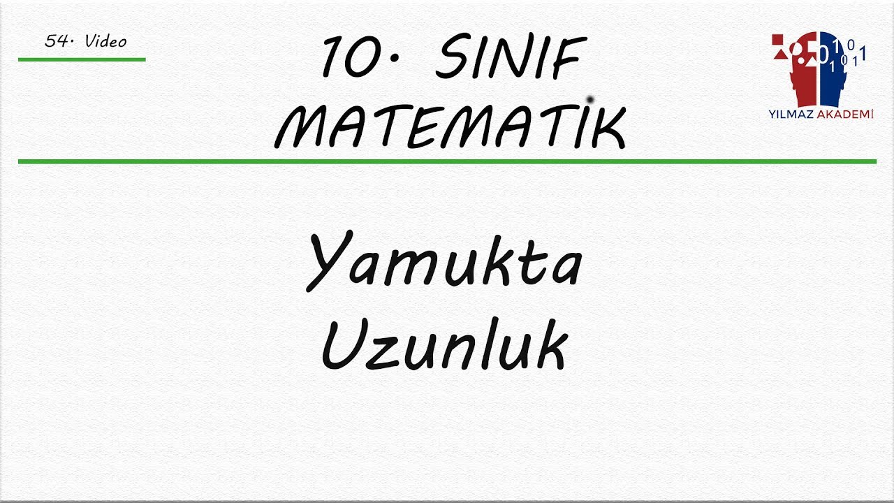 10. SINIF MATEMATİK - YAMUKTA UZUNLUK