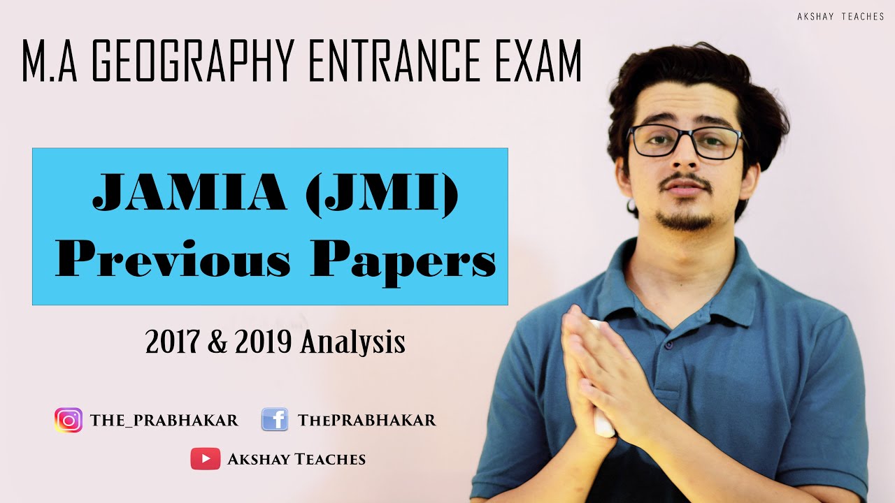 Jamia/JMI M.A Geography Entrance | Previous Papers & Analysis