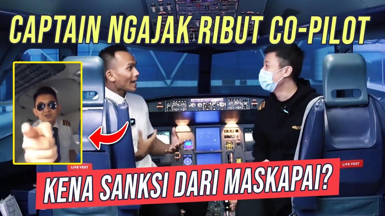 CAPTAIN NGAJAK RIBUT CO-PILOT DI KOKPIT, KENA SANKSI DARI MASKAPAI?