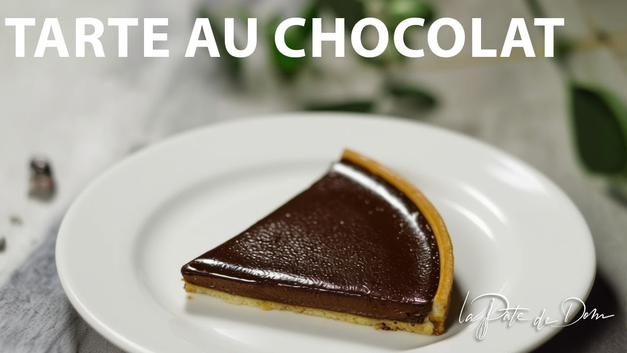 La tarte au chocolat (2 recettes faciles)