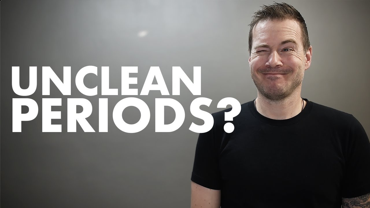Why Is Menstruation Unclean in the Bible?