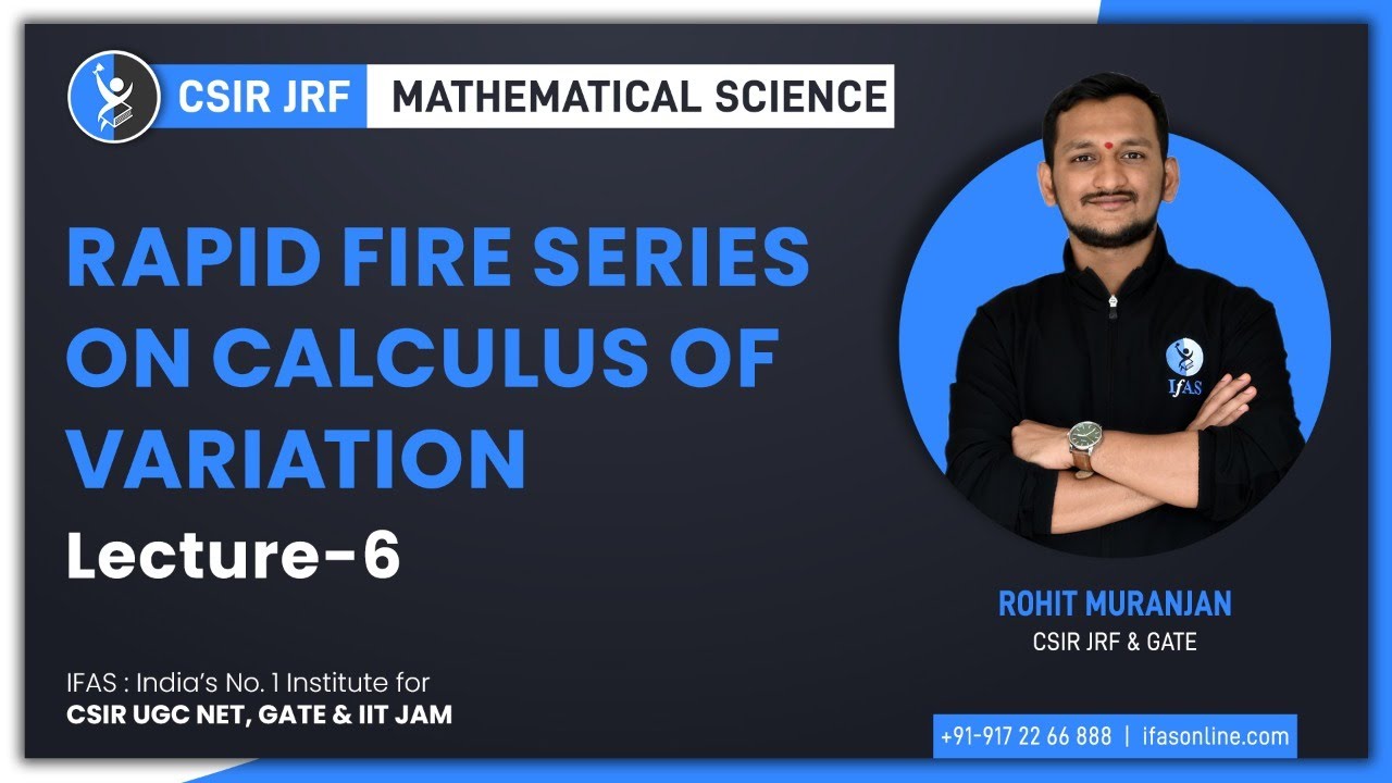 Rapid Fire Series On Calculus Of Variations | L6 | IFAS