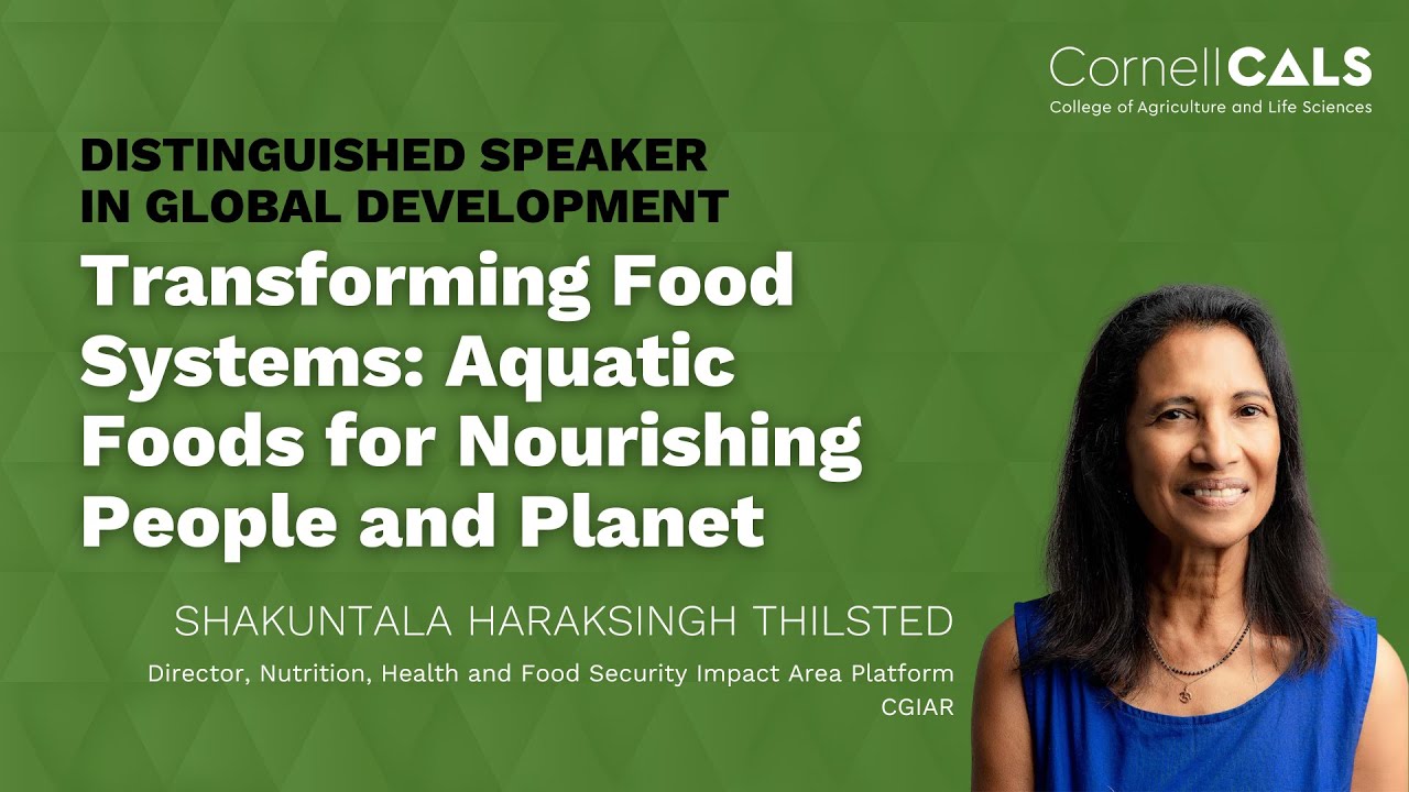 Distinguished Speaker in Global Development: Shakuntala Haraksingh Thilsted