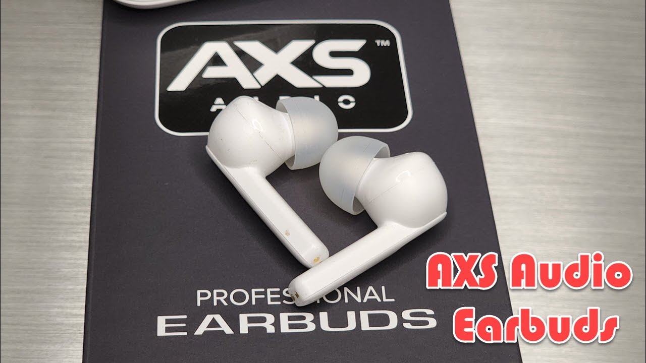 AXS Audio Professional Earbuds - The Rare Mid-Centric TWS