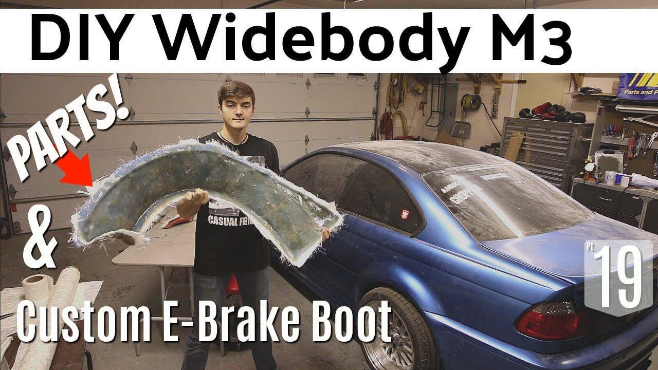 DIY Widebody M3: Making Parts & Custom E-Brake Boot