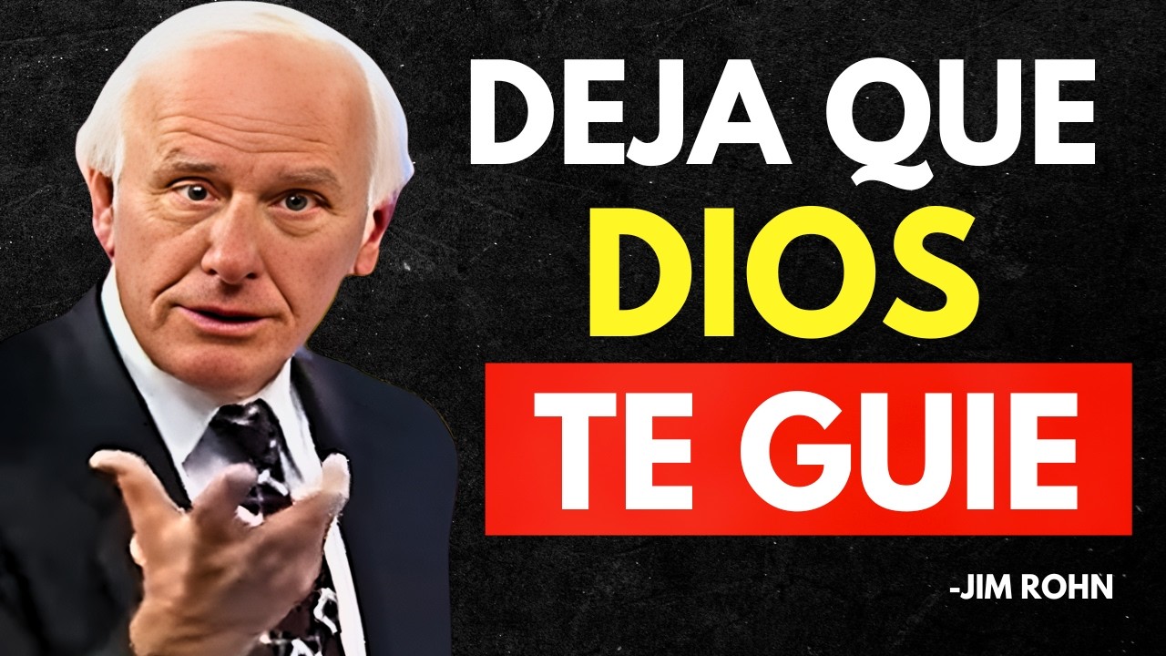 DEJA QUE DIOS GUIE TU CAMINO - Jim Rohn Discurso Motivacional