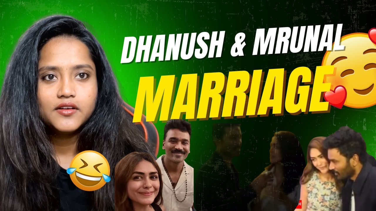 Dhanush and Mrunal Marriage Date Announced | Meme Reaction | The_Uncreative