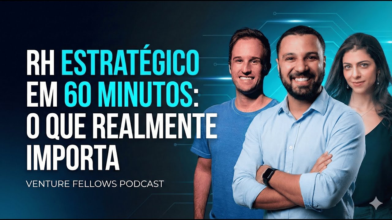 RH Estratégico Em 60 Minutos: O Que Realmente Importa