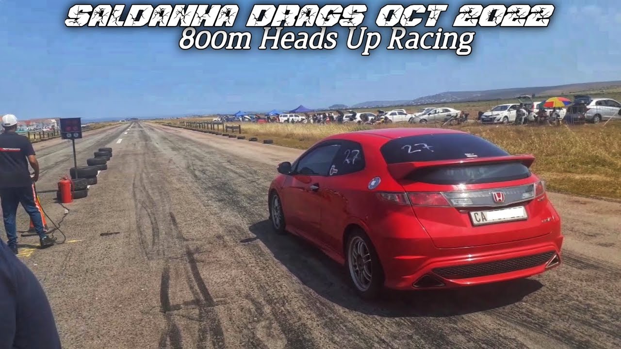SALDANHA DRAGS | 800m Heads Up Racing (16'10'2022)