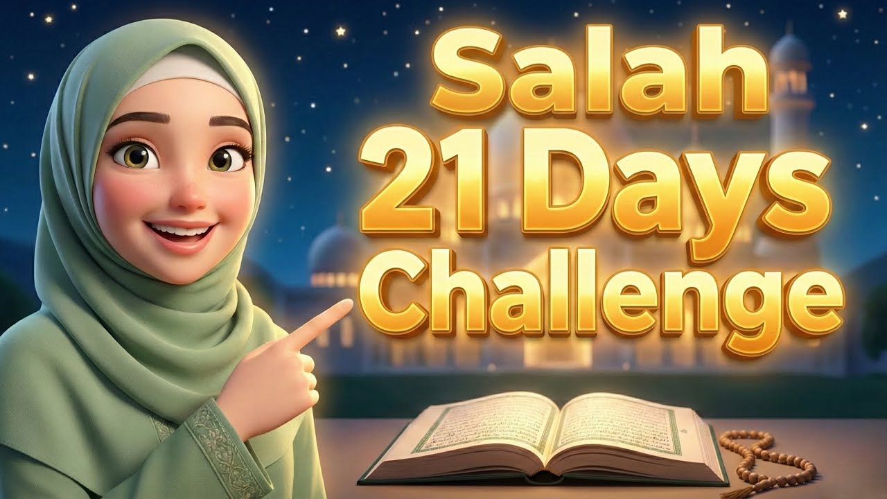 How to Be Regular in Salah | 21 Days Challenge That Can Change Your Life
