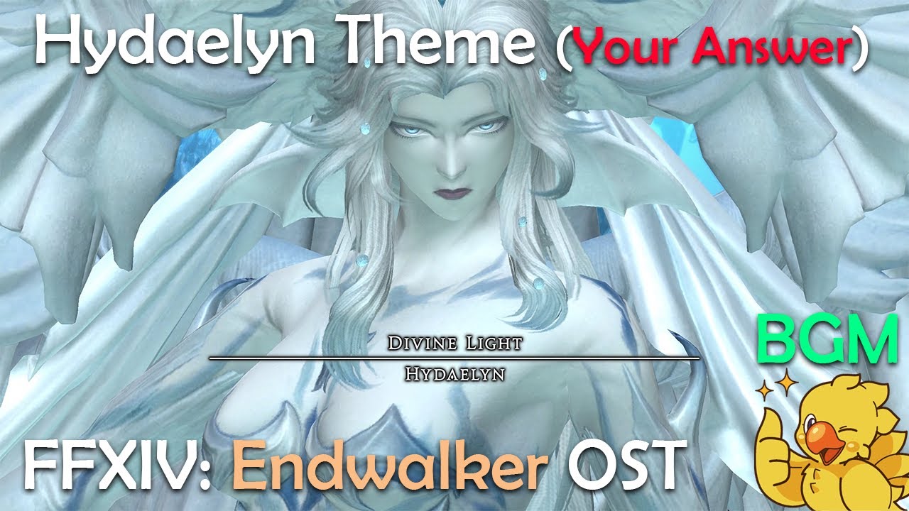 FFXIV OST - Hydaelyn Theme (Your Answer)
