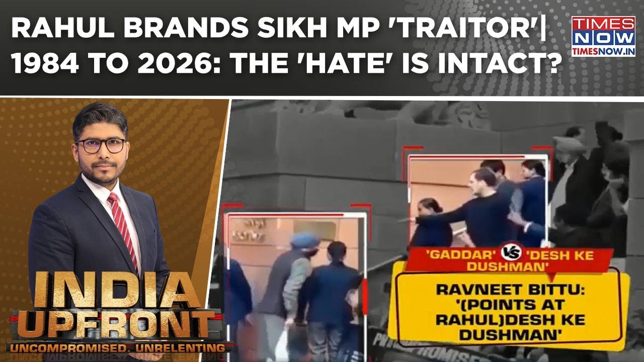 Congress Justifies Rahul's 'Traitor' Barb At Sikh MP, BJP Slams| 1984 To 2026: The 'Hate' Is Intact?