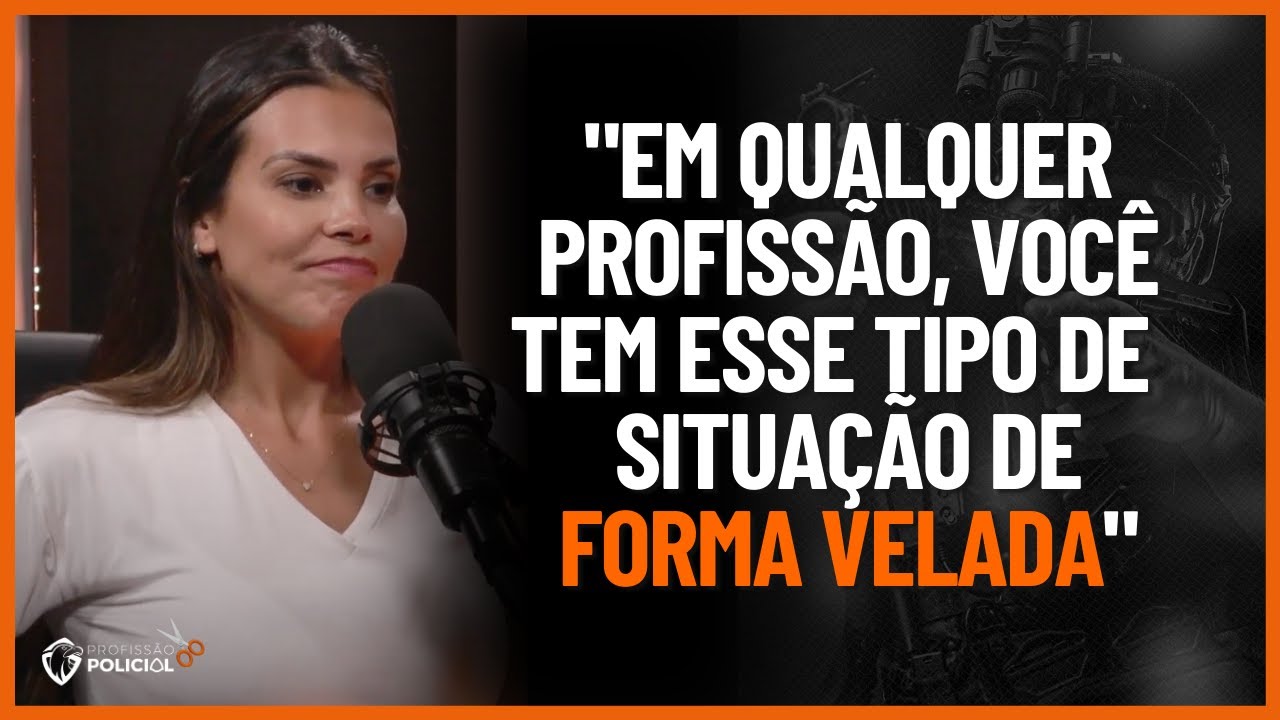 COMO &Eacute; SER POLICIAL FEMININA? PFEM