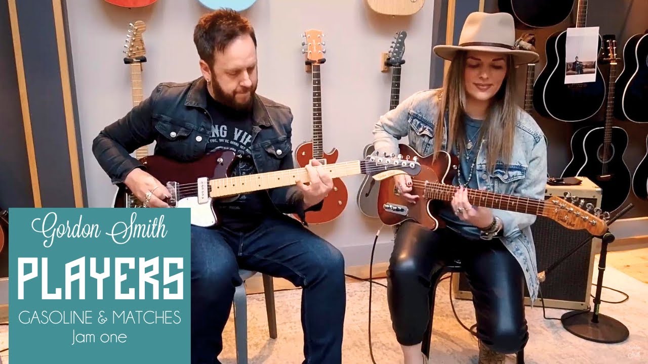 Jam One - Gasoline & Matches | Gordon Smith Players