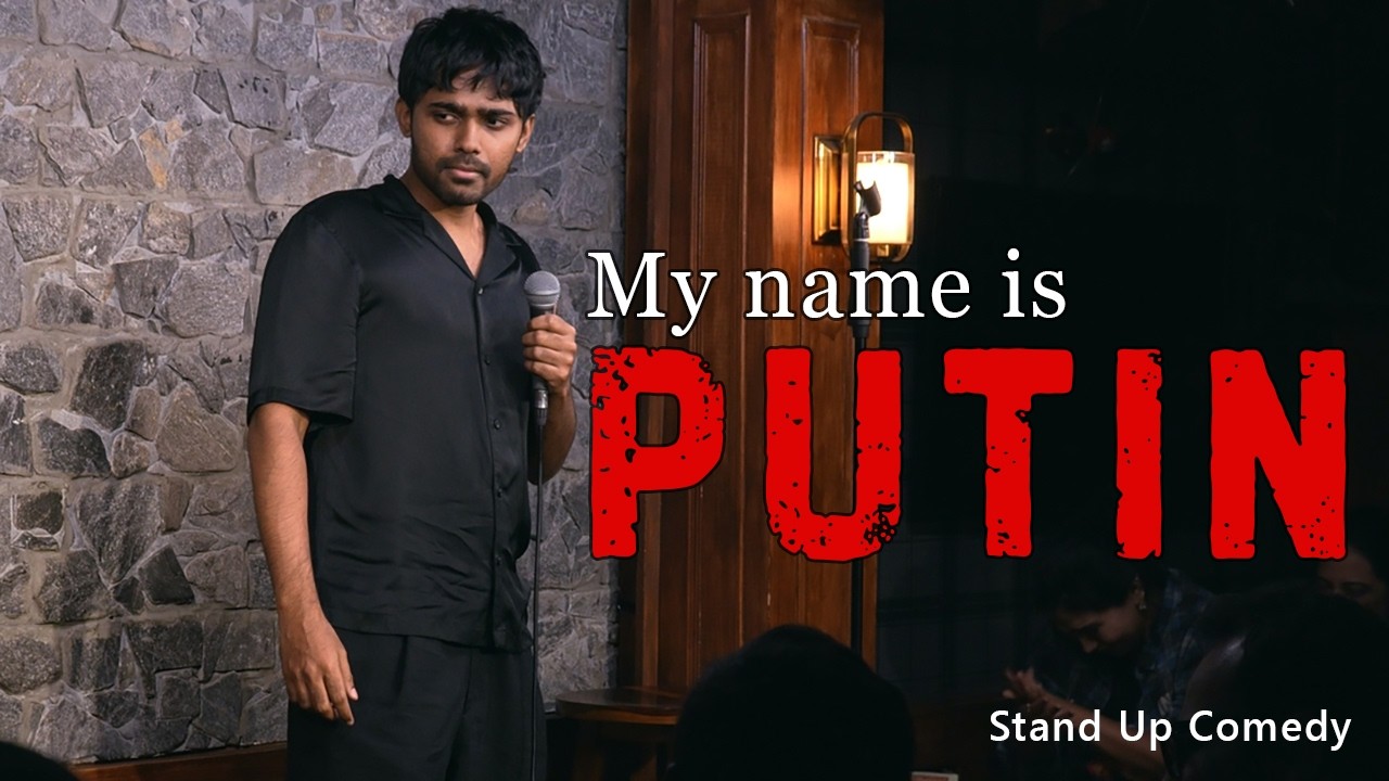 My Name is Putin | Stand-Up Comedy