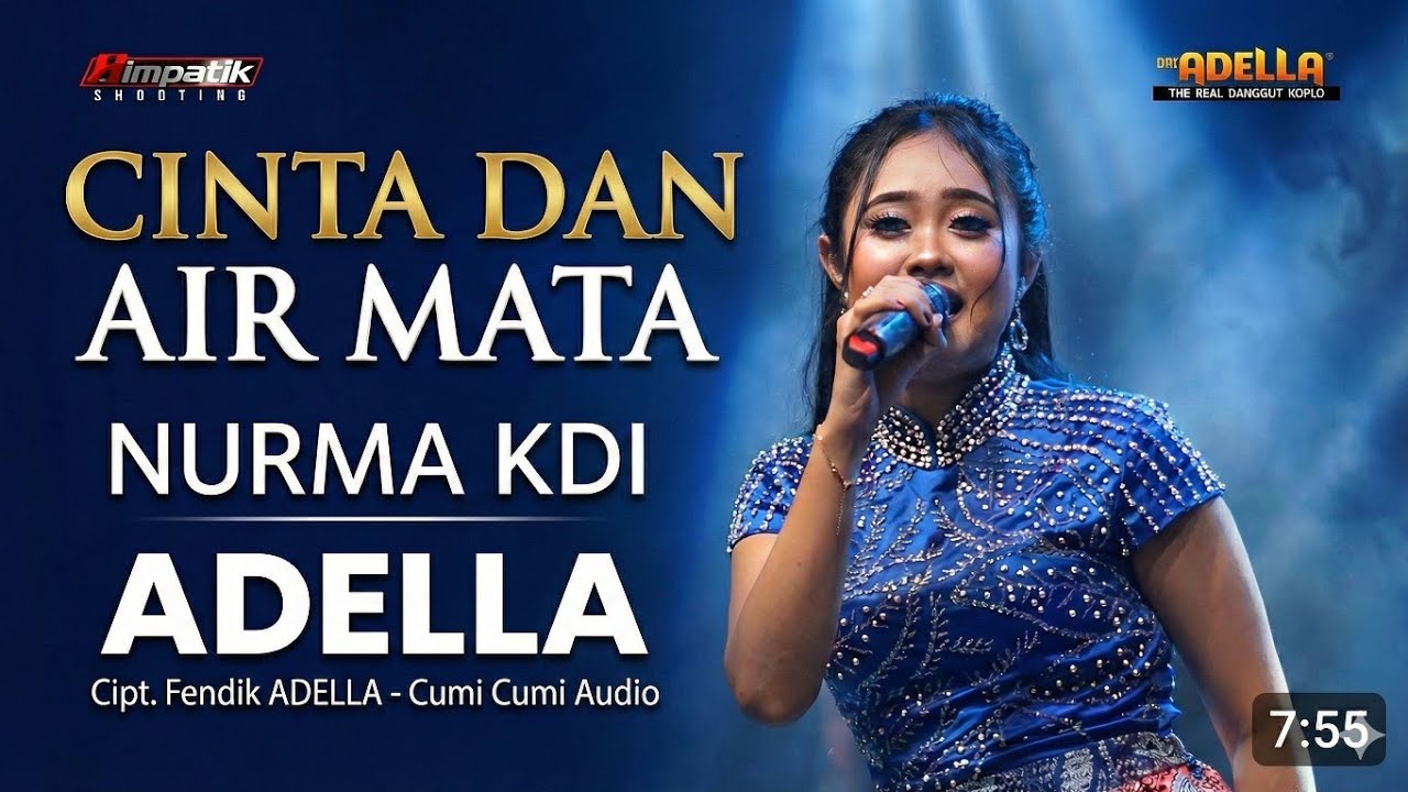 CINTA DAN AIR MATA || NURMA KDI || ADELLA ( Cipt. Fendik ADELLA) -  Cumi Cumi Audio