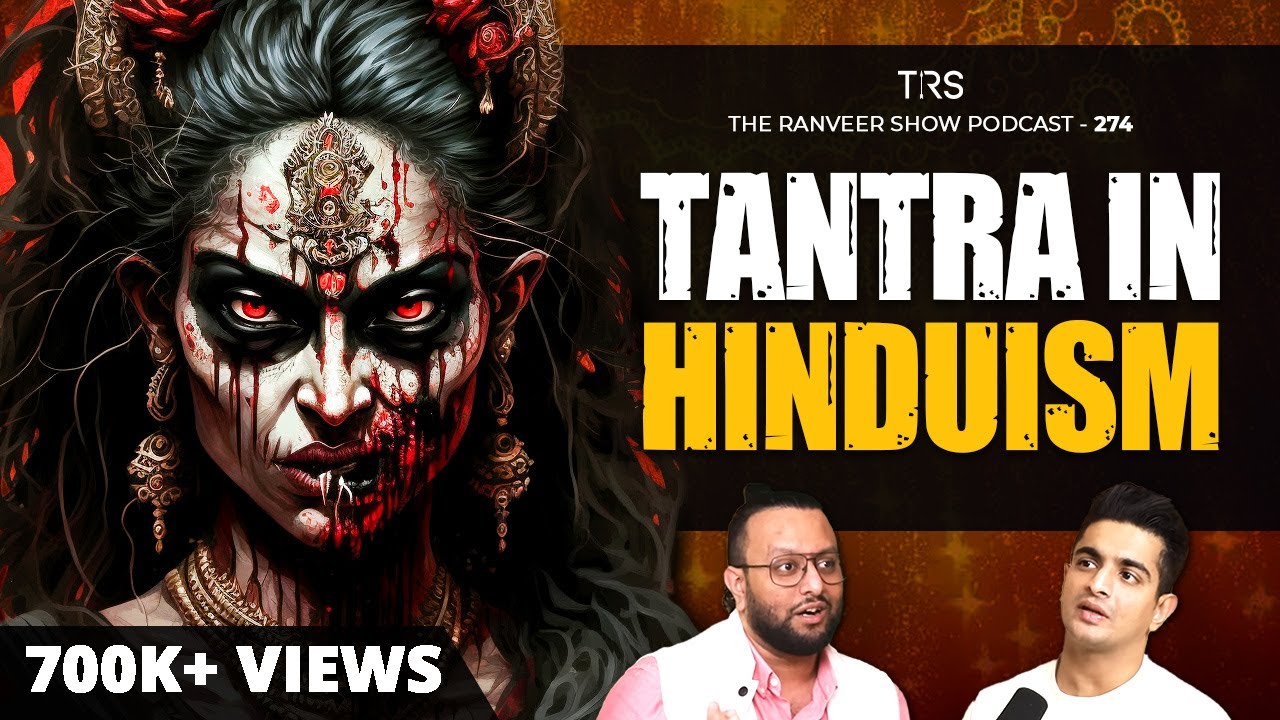 From Tantra To Manifestation - Modern Hinduism Explained | Om Dhumatkar | The Ranveer Show 274
