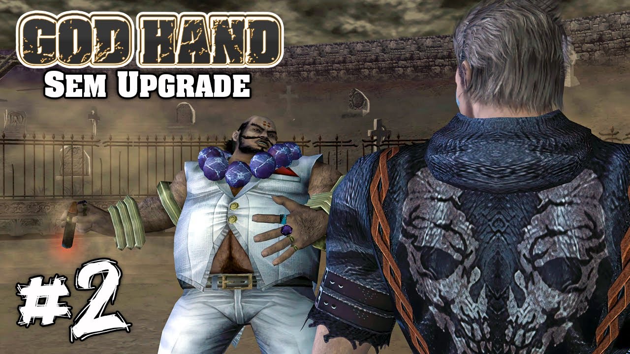 JÁ PODE ALMOÇAR ?? #2 - GOD HAND (HARD) Sem Upgrade