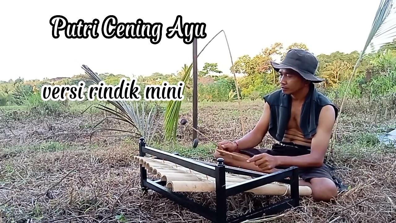 Rindik penyejuk hati||Putri Cening Ayu||versi mini||@wayan rindik bali
