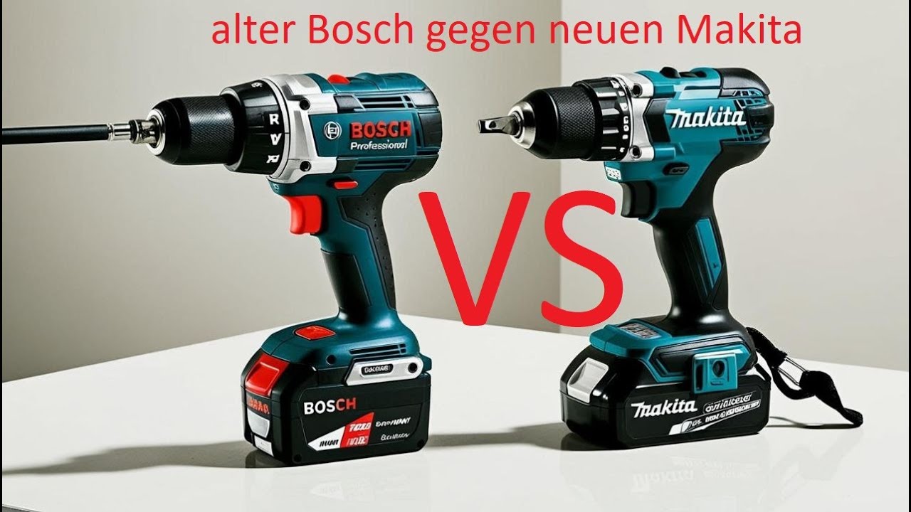 Akkuschrauber im Vergleich, alter Bosch - gegen neuen Makita - Schrauber / Test