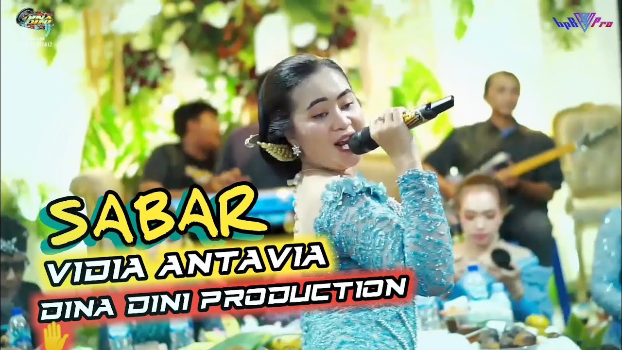SABAR VIDIA ANTAVIA FULL NGAPLAK TOTAL DINA DINI PRODUCTION