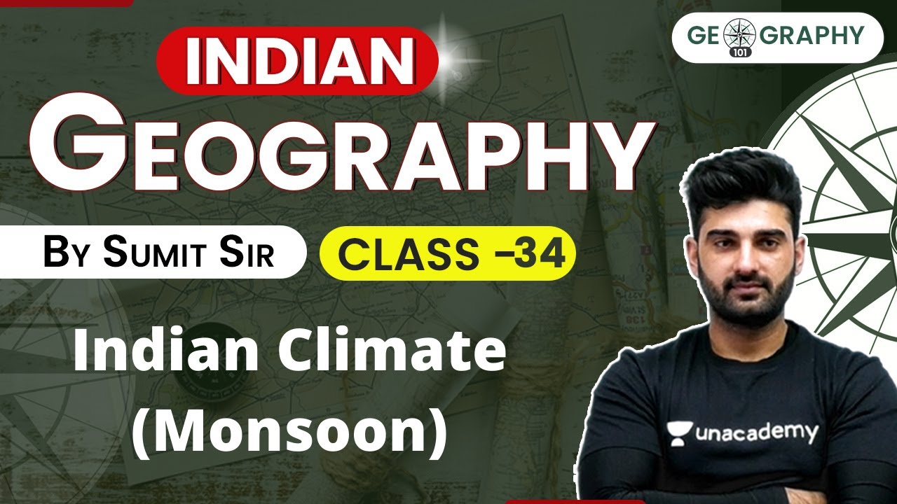 Indian Climate Monsoon | Indian Geography Through Maps | UPSC CSE IAS