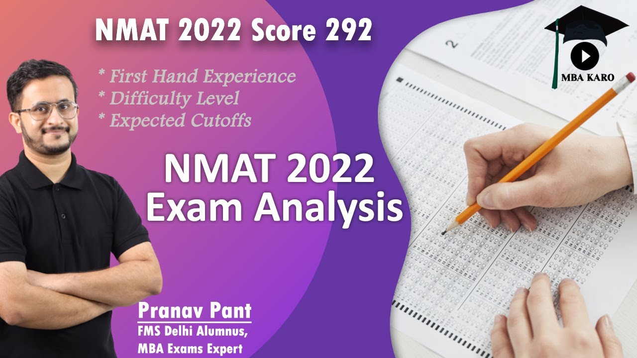 NMAT 2022 Exam Analysis | Difficulty Level | Expected Cutoffs | First Hand Experience | MBA Karo