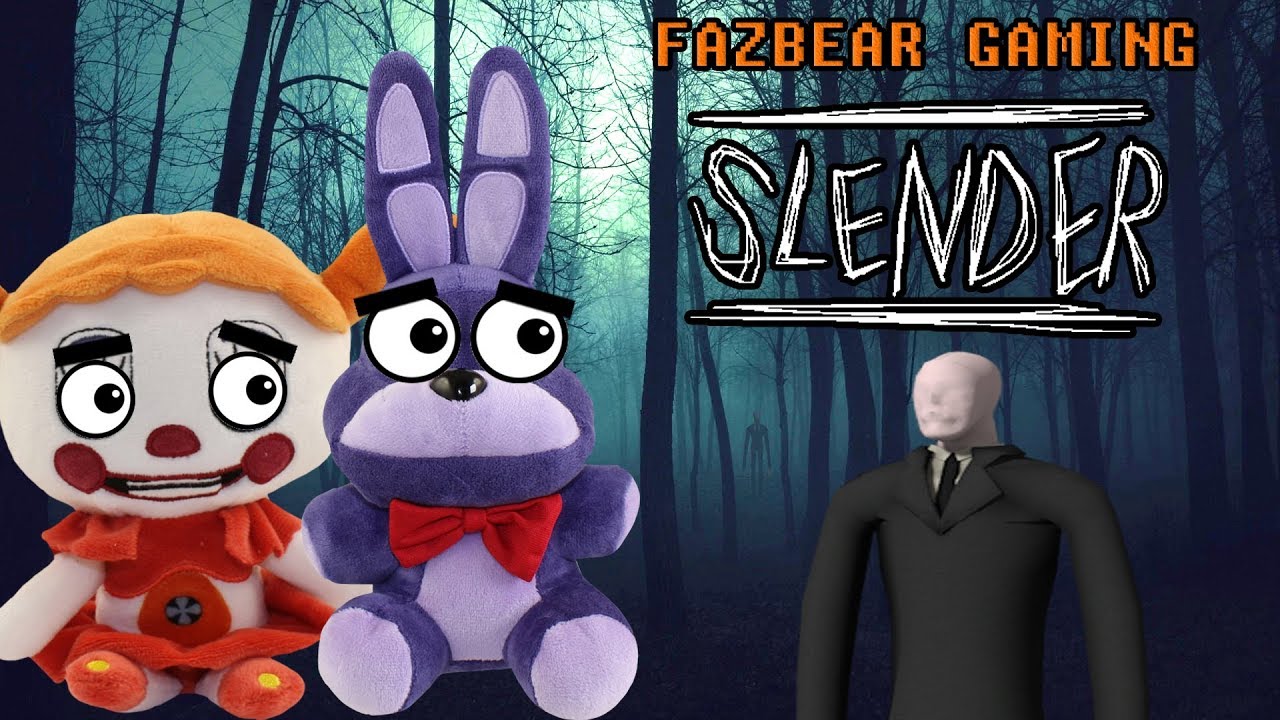 FAZBEAR GAMING! - Bonnie & Baby Play Slender