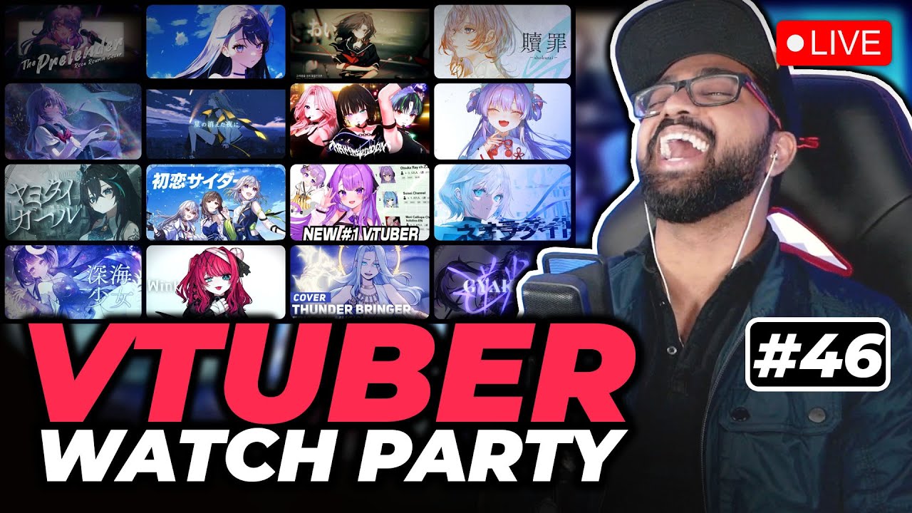 VTuber Watch Party! Reacting to YOUR VTuber Clips & Songs! #46