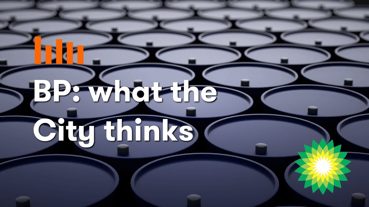 BP shares - what the City thinks