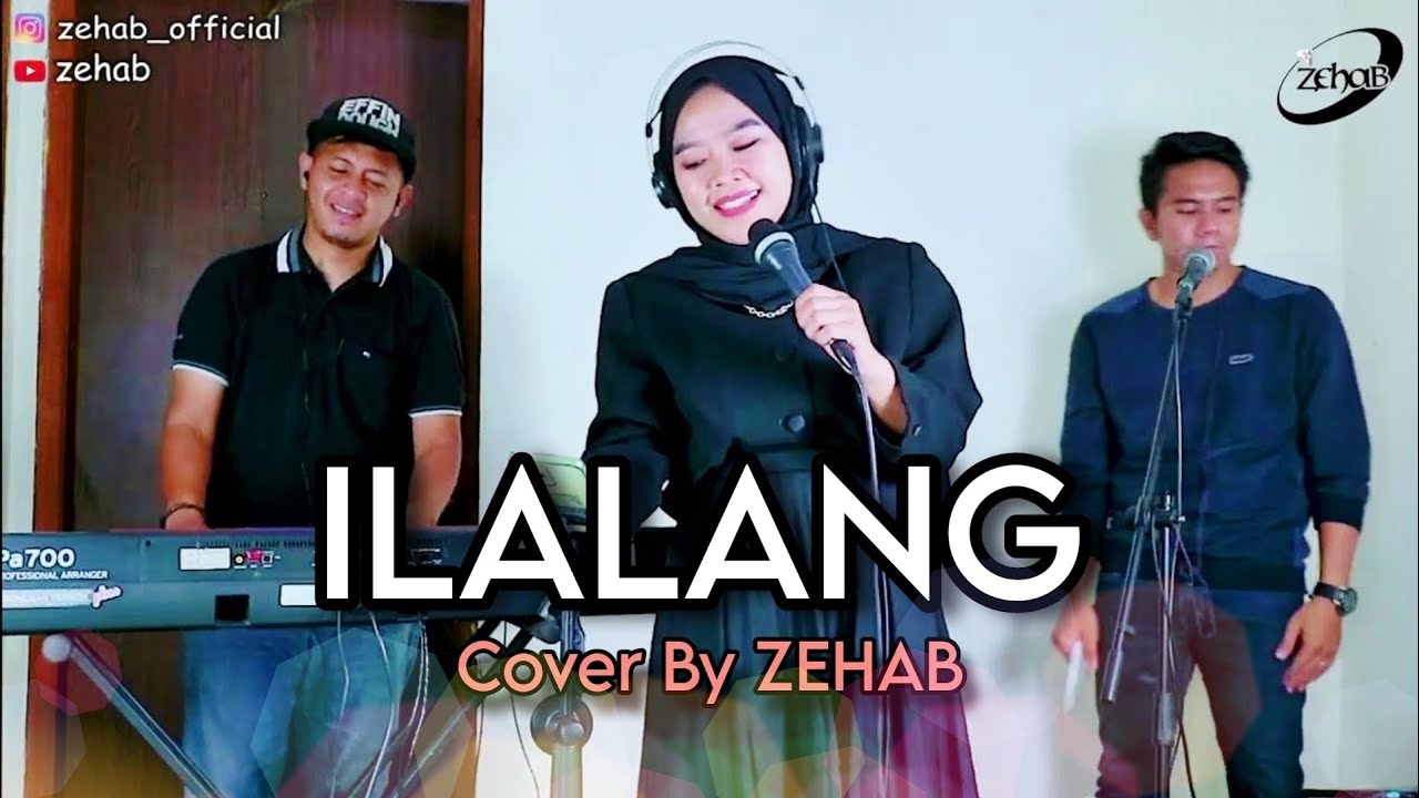 ILALANG Voc. Firtri Felani (Cover Lagu By Zehab)