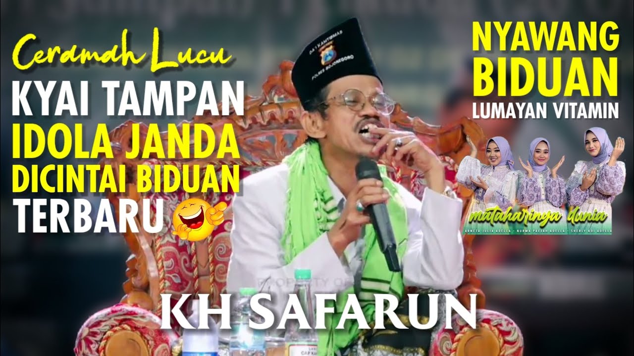 IDOLA JANDA DAN BIDUAN - KH SAFARUN BOJONEGORO TERBARU