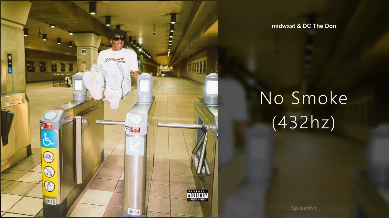midwxst - No Smoke (feat. DC The Don) (432hz)