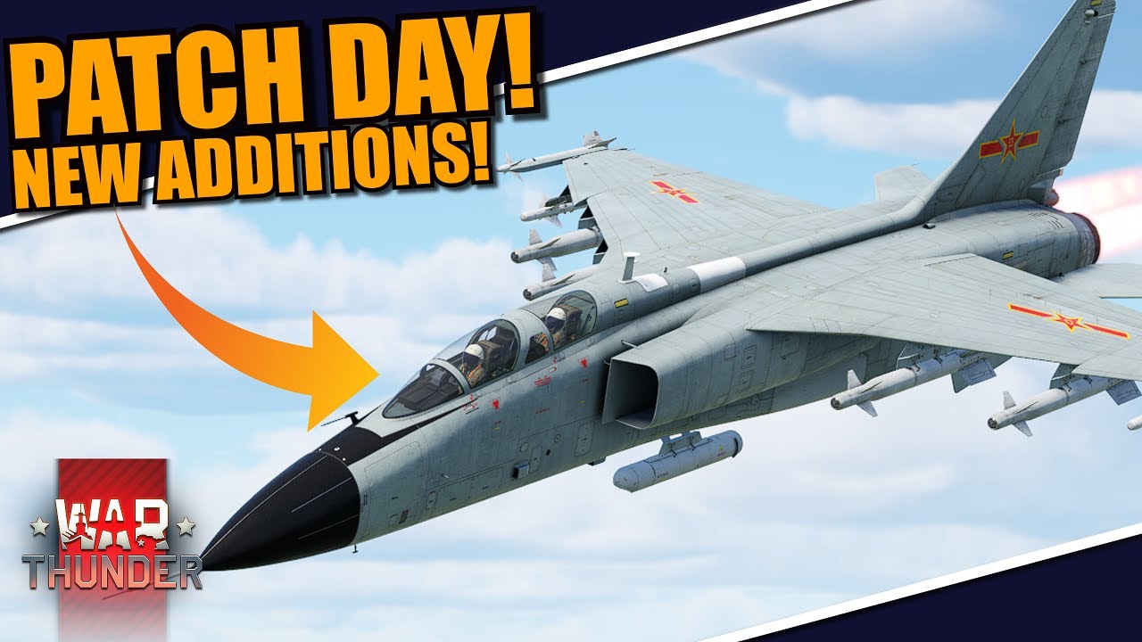 War Thunder - PATCH DAY! KINGS OF BATTLE is HERE! Checking SOME of the NEW ADDITIONS! JH-7A & MORE!