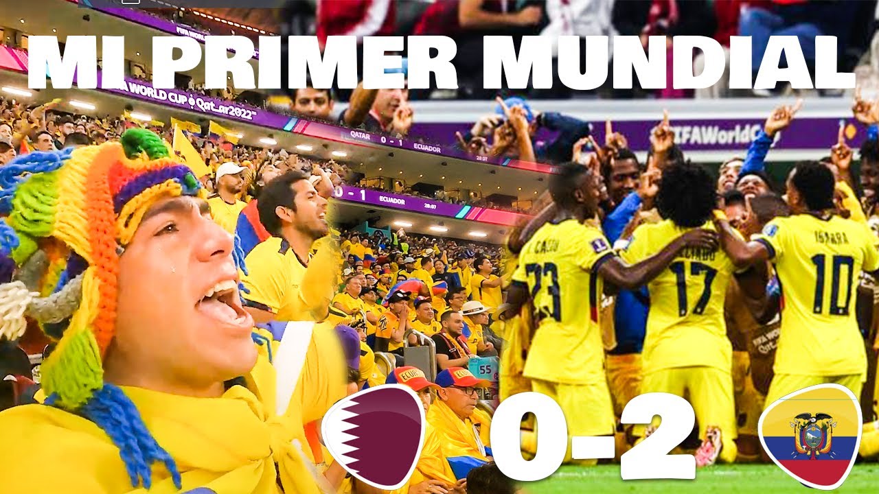 ASI VIVI MI PRIMER MUNDIAL ECUADOR VS QATAR