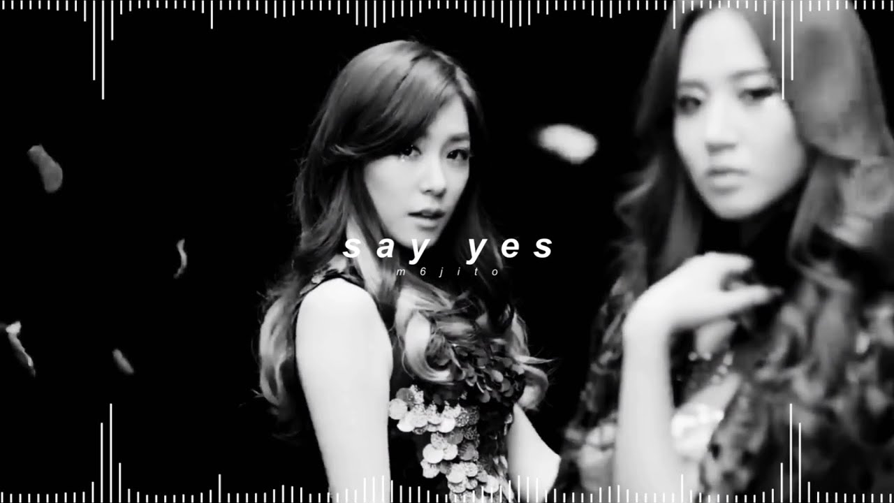 girls’ generation - say yes ( 𝘀𝗹𝗼𝘄𝗲𝗱 + 𝗿𝗲𝘃𝗲𝗿𝗯 )