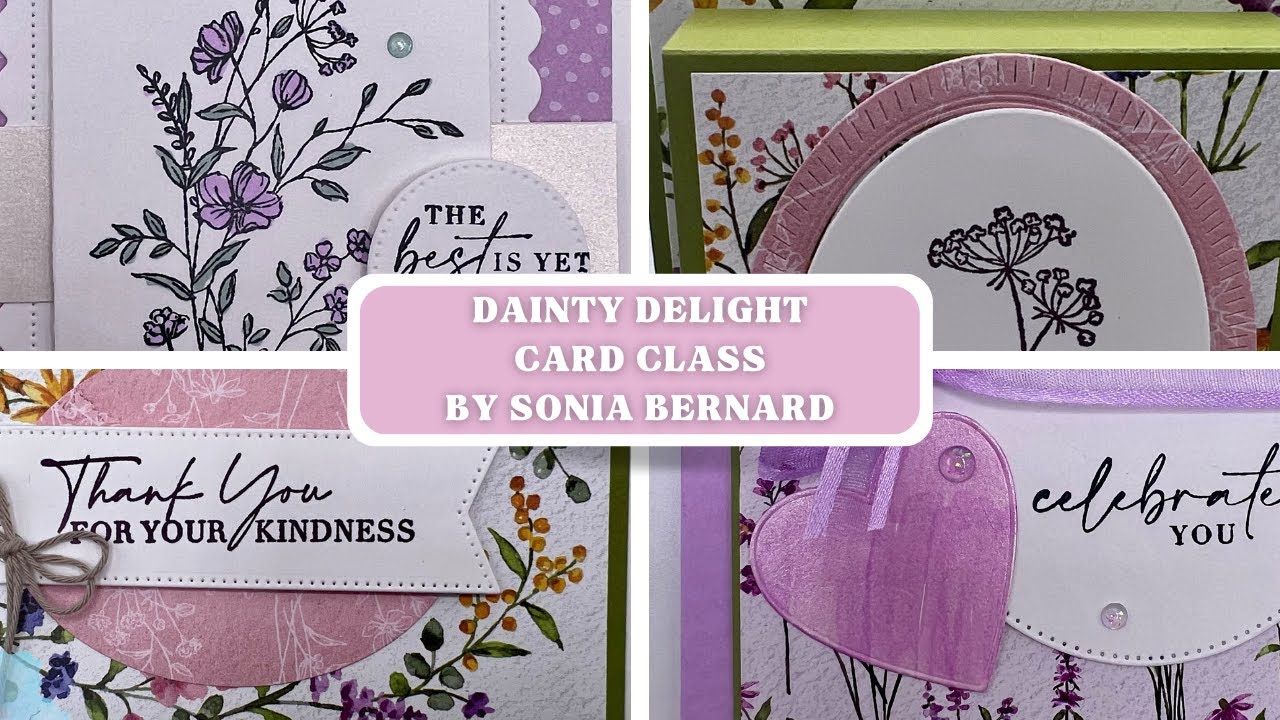 DAINTY DELIGHTS CLASS