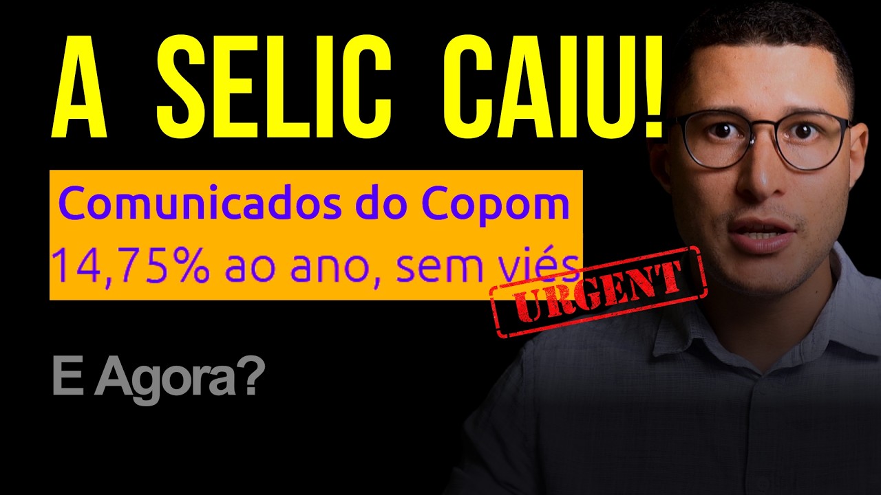 Urgente: A TAXA SELIC finalmente caiu para 14,75%! (Mas o Petróleo Disparou)