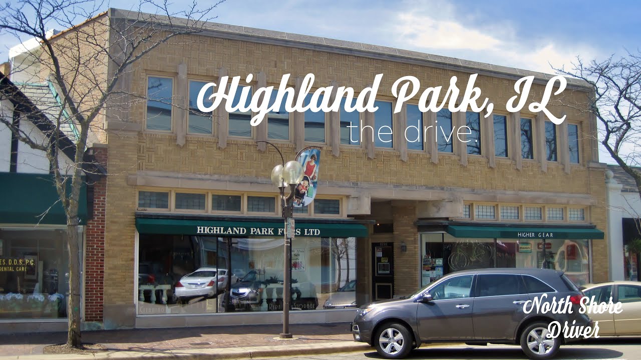 Highland Park, IL - The Drive