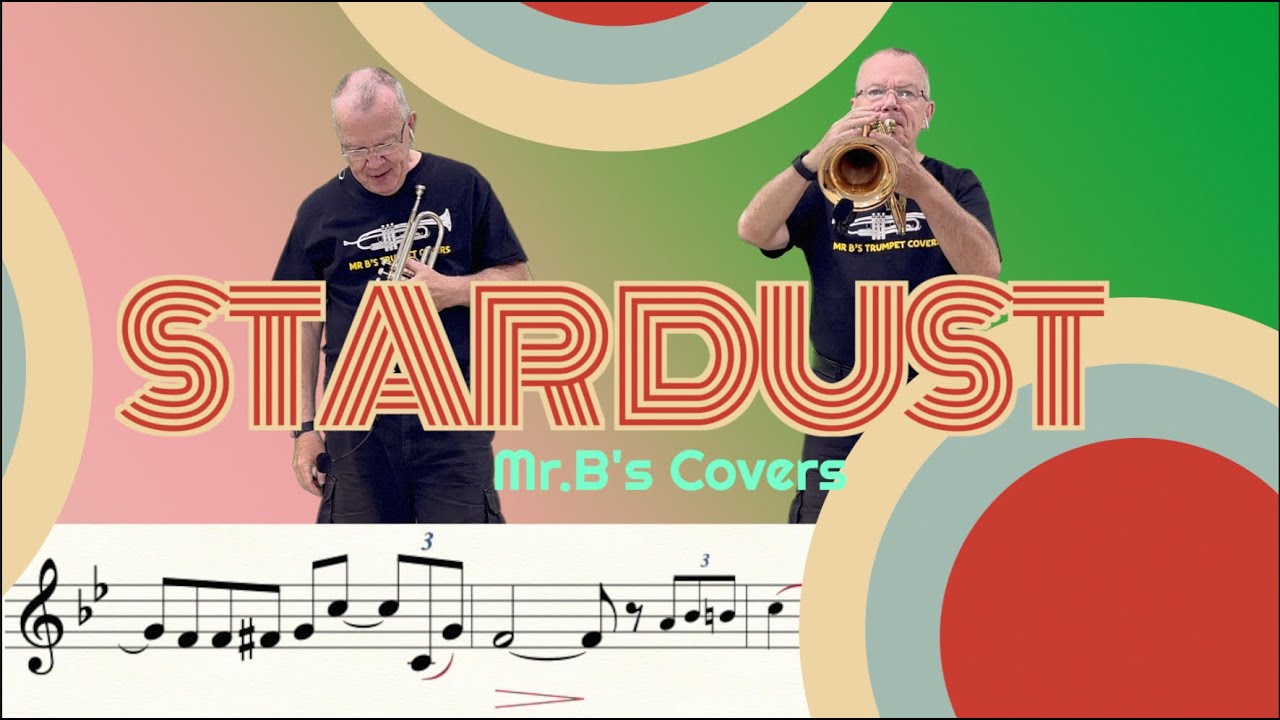 Stardust, (Trumpet Cover)