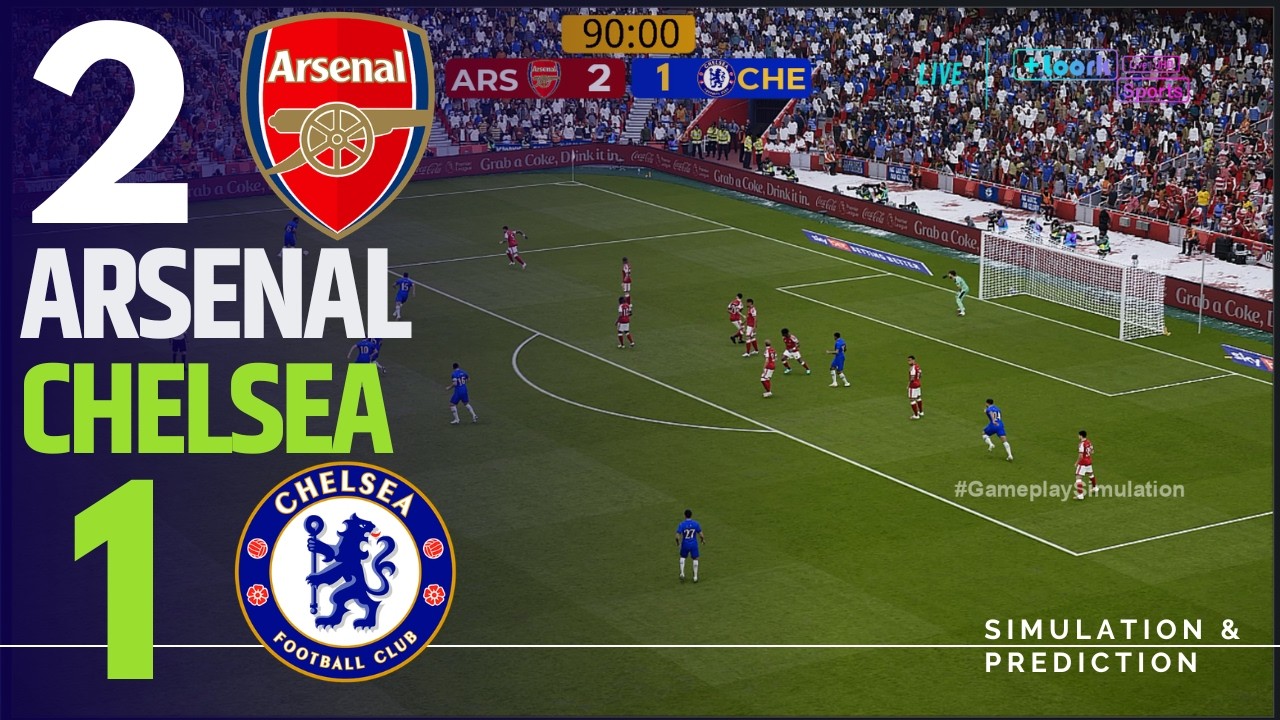 Arsenal vs Chelsea [LIVE] Premier League 26/27 ✅ | Full Match Simulation/Recreation