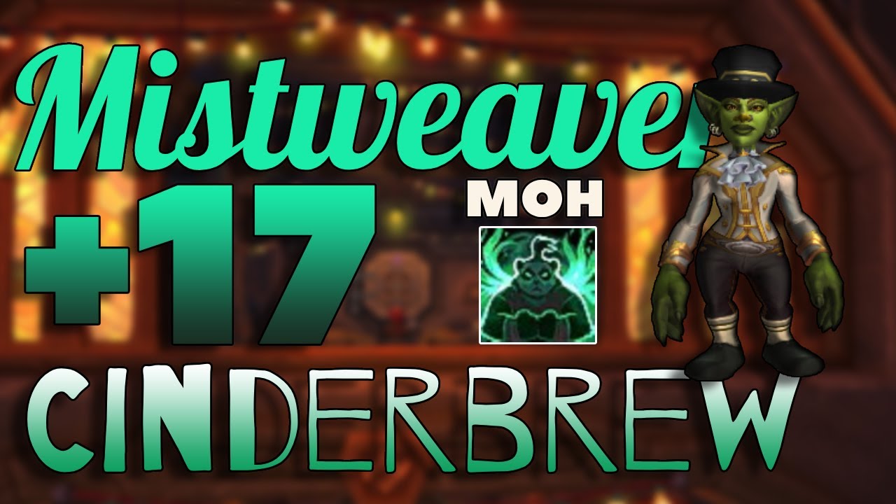 +17 Cinderbrew Meadery | Mistweaver Conduit POV