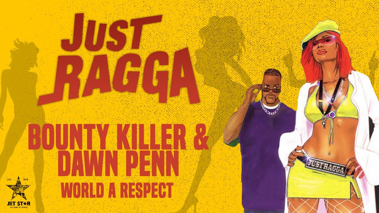 Bounty Killer & Dawn Penn - World a Respect (Official Audio) | Jet Star Music
