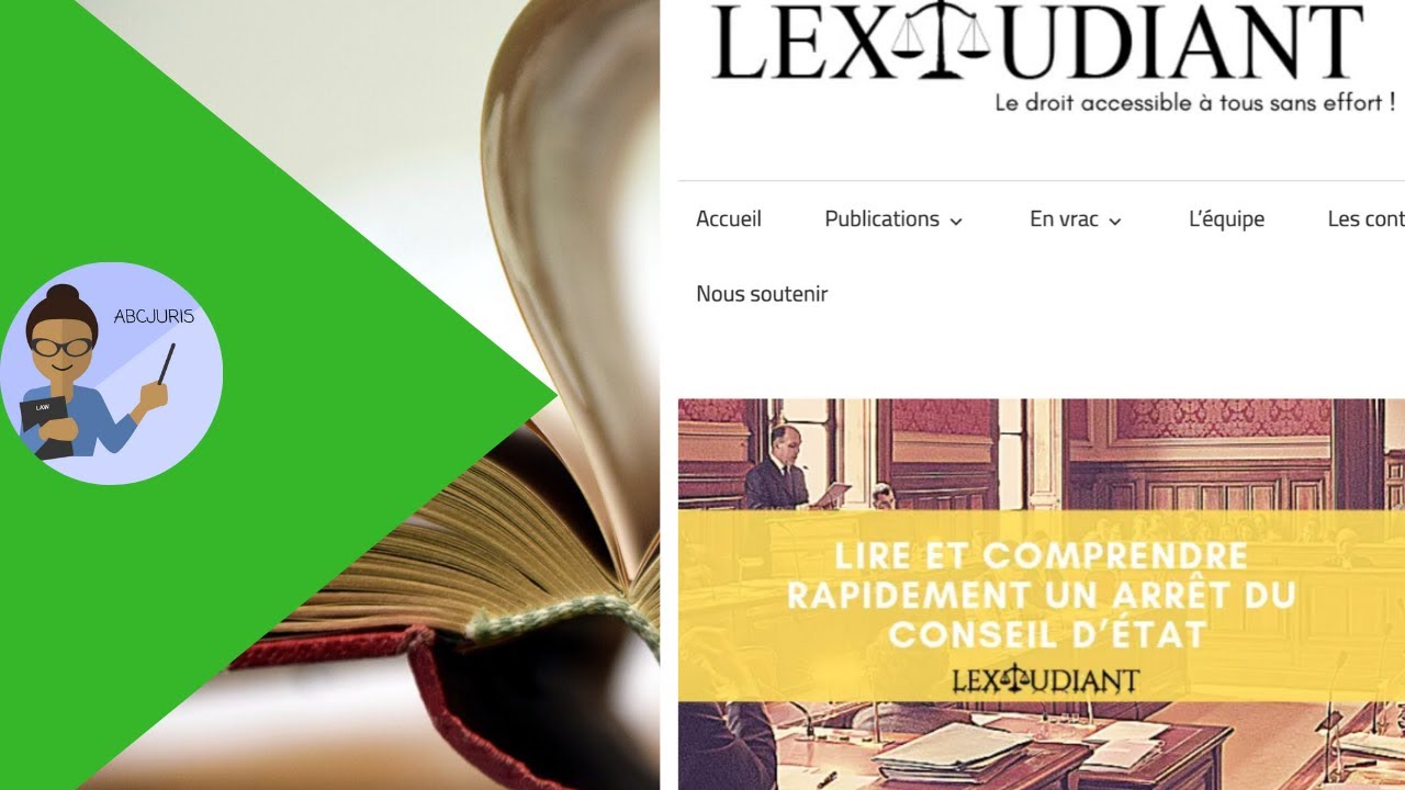 📚⚖️Conseil d' État : Comment lire et comprendre un arrêt grâce à Lextudiant (devenu Juridiquoi) !