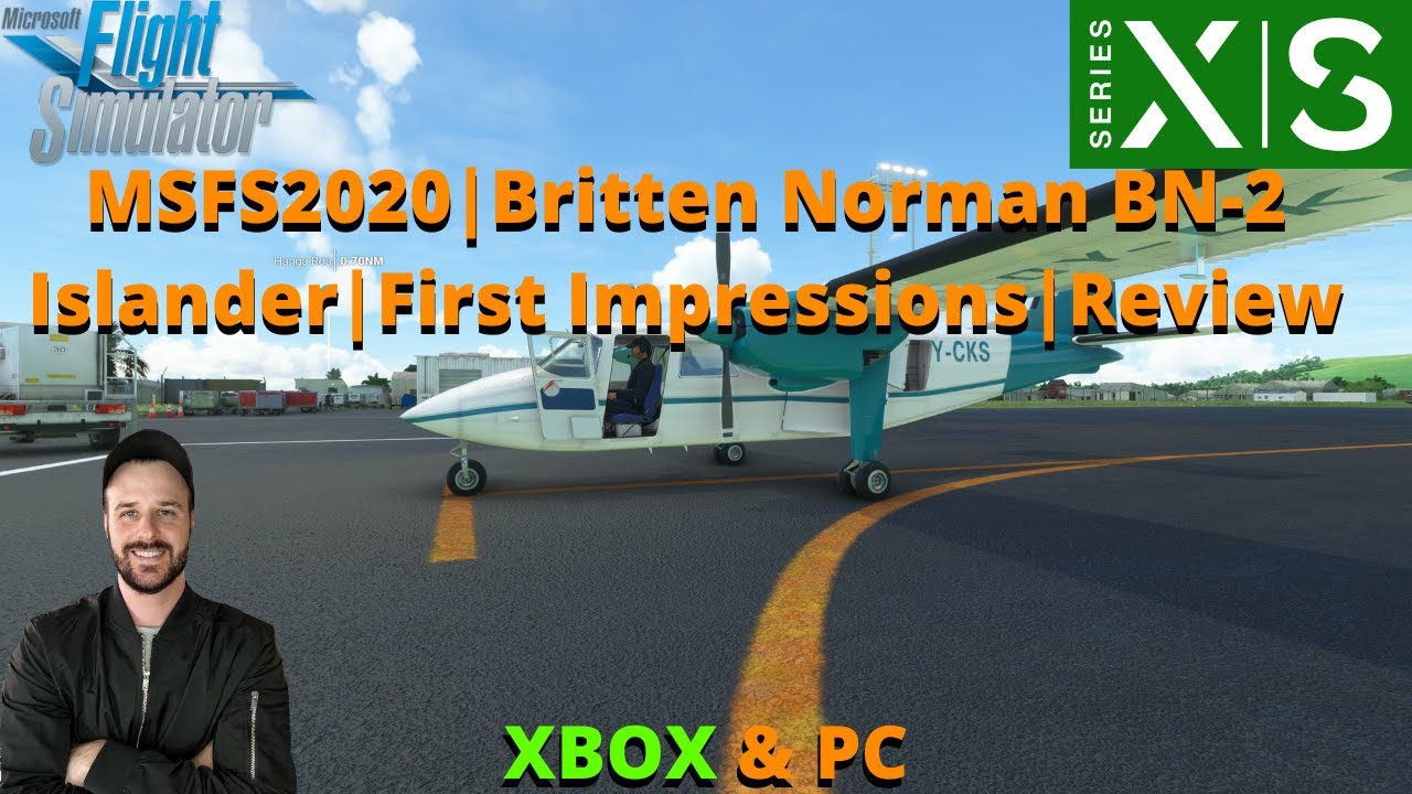 MSFS2020: Britten Norman BN-2 Islander | First Impressions | Review For XBOX & PC.