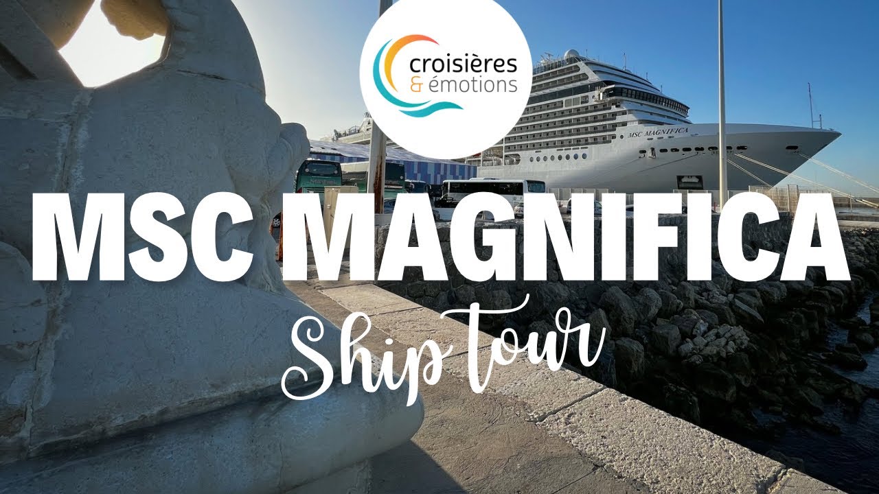 MSC Magnifica Ship Tour 2022
