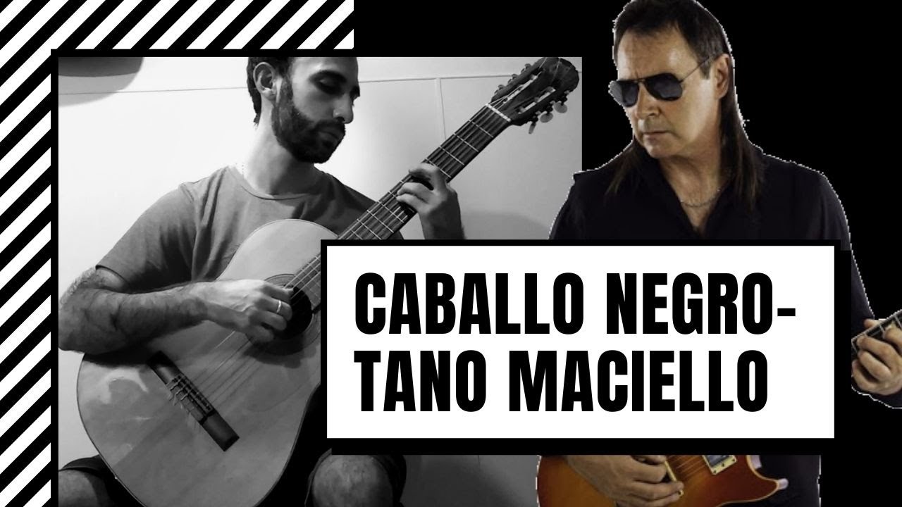 Caballo negro - Claudio Tano Maciello -Versi&oacute;n Fefu Fern&aacute;ndez